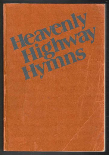 Heavenly Highway Hymns Shape Notes Compiled By Luther G Presley