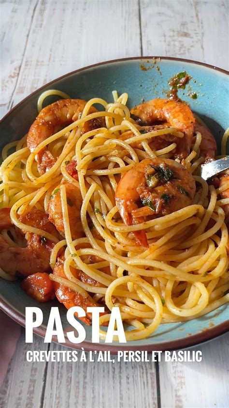 Flora Féeseuse De Recettes On Instagram 🍝🤤 Spaghettis Aux Crevettes