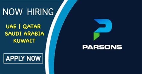 Parsons Jobs Uae Kuwait Qatar Usa Saudi Arabia Canada Uk Bahrain