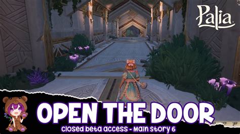 Palia Open The Door Main Story Quest 6 Youtube