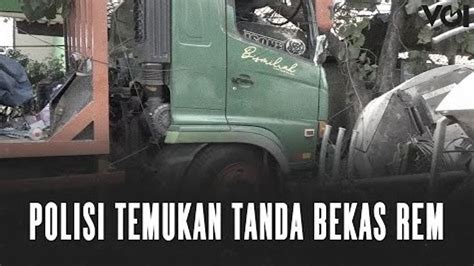 VIDEO Begini Kata Polisi Soal Kecelakaan Truk Kontainer Di Kranji