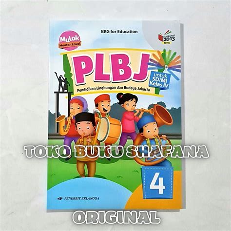 Buku PLBJ Kelas 4 SD MI K13 Revisi Erlangga Mulok Muatan Lokal