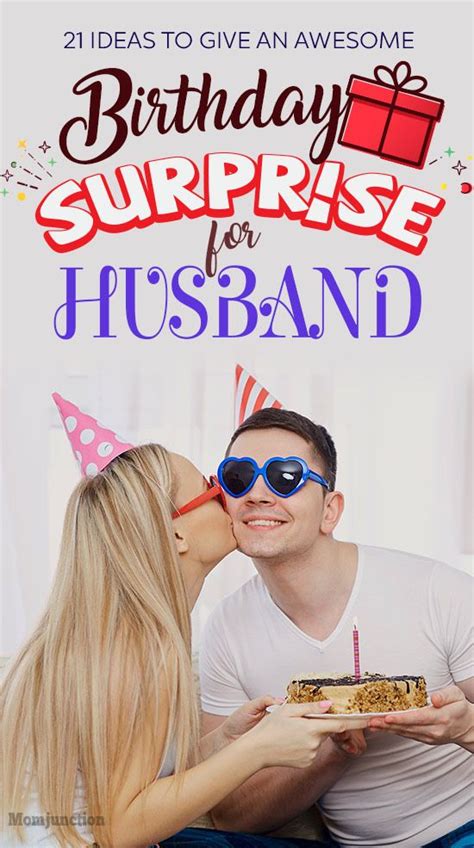 45 Ideas To Give An Awesome Birthday Surprise For Husband Birthday Surprise Boyfriend