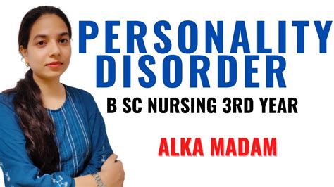 Personality Disorder Ii Mental Health Nursing Ii B Sc Nursing 3rd Year