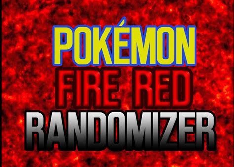 Pokemon Fire Red Randomizer Stashokposts