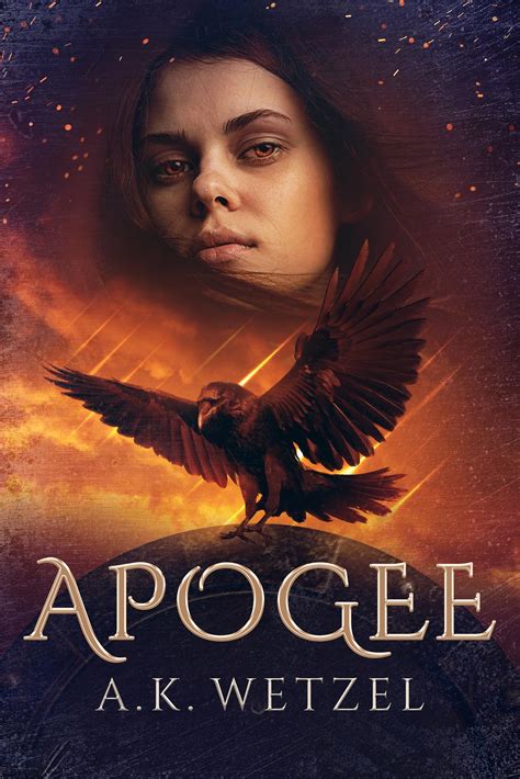 Apogee Book One In The Epic Fantasy Series Apogee By Ak Wetzel