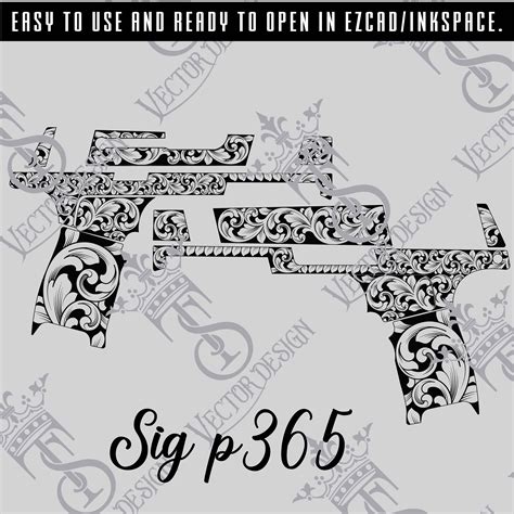 Sig Sauer P365 Scroll Vector Design Engraving Files Pistol Engrave Vector Laser Engraving Svg