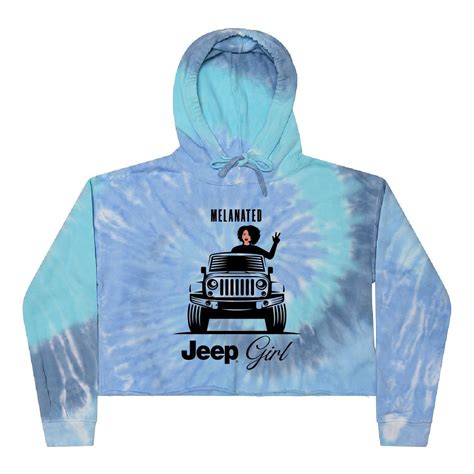 Tie Dye Melanated Jeep Girl Cropped Hoodie Etsy