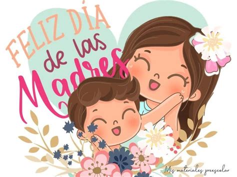 Pin De Juana Sitlali En Mam Feliz D A Mam Frases Feliz D A De La