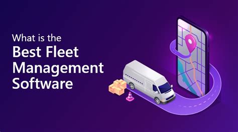 How To Find The Best Fleet Management Software