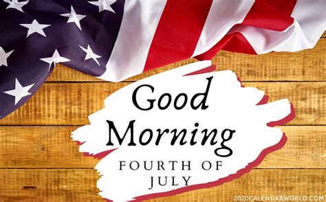 Good Morning With Happy 4th Of July God Bless America Images Pics