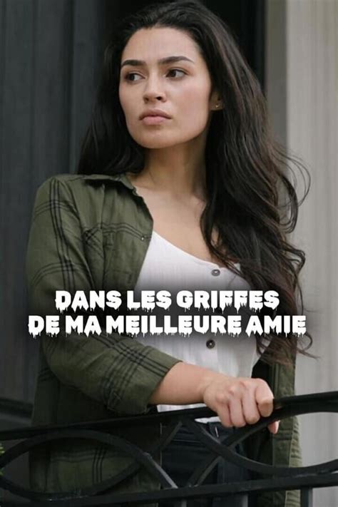 Dans Les Griffes De Ma Meilleure Amie