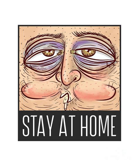 Stay At Home Sarcastic Gift Funny Face Self-Isolation Gag Ironic Pun ...