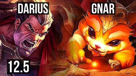 DARIUS Vs GNAR TOP Quadra 1 6M Mastery BR Master 12 5 YouTube