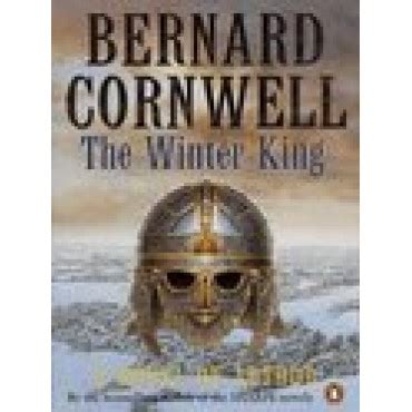 The Winter King A Novel Of Arthur