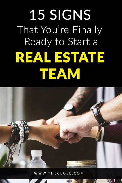 Here Are The Top 15 Signs Its Time To Start Your Own Real Estate Team