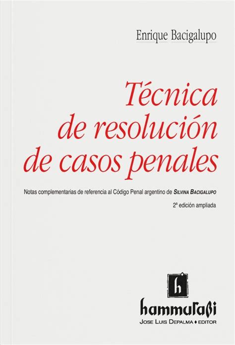 Libro Técnica De Resolución De Casos Penales 9789508910936