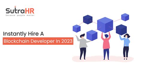 How To Hire A Blockchain Developer Instantly In 2023 Guide