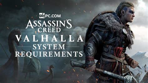 Assassin S Creed Valhalla System Requirements Wepc