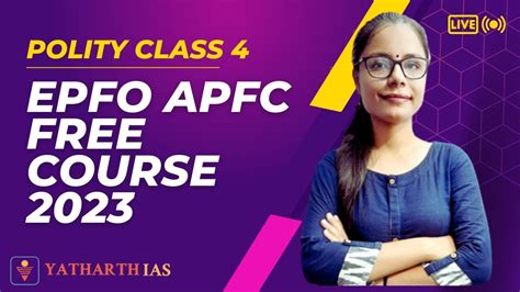 Government Class 4 Polity For APFC 2023 EPFO AO EO Free Course