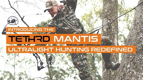 Episode 041- Introducing the New Tethrd Mantis Saddle Hunting System ...