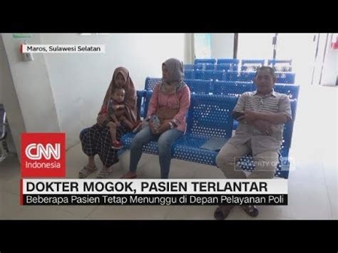 Dokter Mogok Pasien Terlantar Youtube