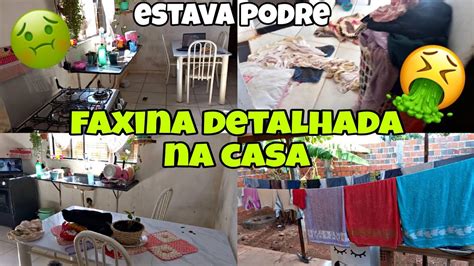 FAXINA DETALHADA NA CASA ESTAVA UMA BAGUNÇA TUDO FORA DO LUGAR