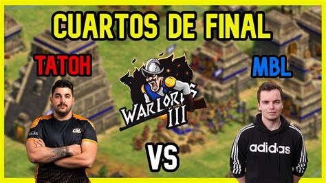 Tatoh Vs Mbl Cuartos De Final Warlords Youtube