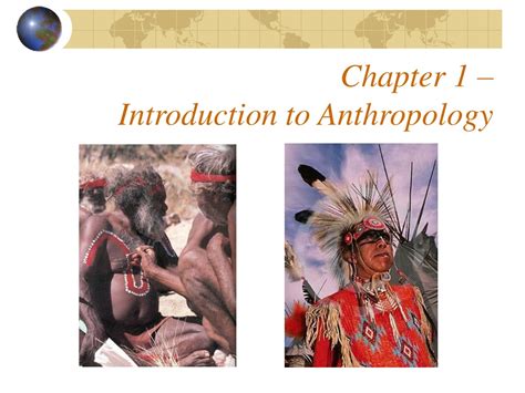 Ppt Chapter 1 Introduction To Anthropology Powerpoint Presentation