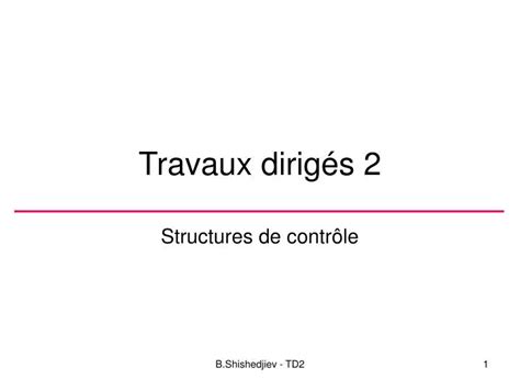 PPT Travaux dirigés 2 PowerPoint Presentation free download ID 5295098