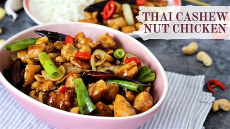 30 Minute Thai Cashew Nut Chicken Stir Fry Quick And Easy Restaurant Style Recipe Youtube