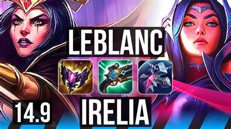 Leblanc Vs Irelia Mid Winrate Godlike Kr Diamond