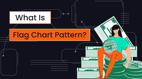 Flag Chart Pattern - Dealerify