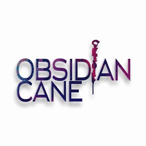 Never Change Obsidian Cane And Gizella Obsidian Cane