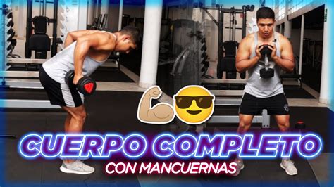 Rutina FULL BODY Con MANCUERNAS Entrena TODO El CUERPO En 1 RUTINA