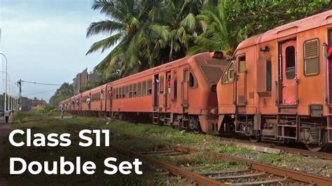 Indian Class S11 Double Set In Sri Lanka Railways YouTube