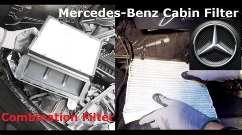 How To Replace Cabin Filter In Mercedes Benz C W Combination