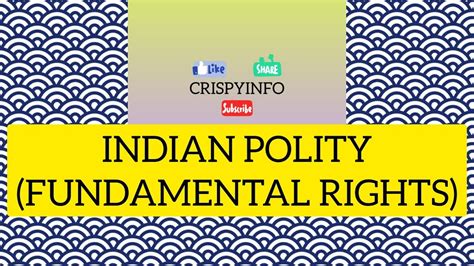 Fundamental Rights Indian Polity For Upsc Bpsc Exams Youtube