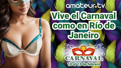 A Celebrar El Carnaval 2024 En Amateur Tv Modelaje WebCam