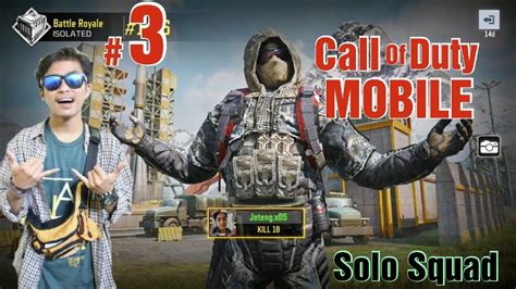 Call Of Duty Mobile Solo Squad Gameplay Part 3 Codm Youtube