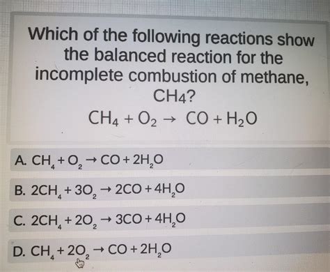 Incomplete Combustion Reaction