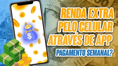 Renda Extra Pelo Celular Atrav S De Aplicativos Tarefas Simples Podem