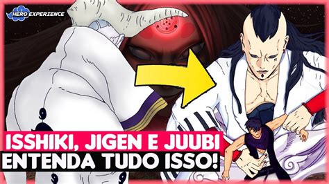 ISSHIKI OTSUTSUKI FOI TRANSFORMADO EM UM JUUBI YouTube