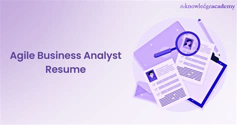 Craft Your Agile Business Analyst Resume For Success