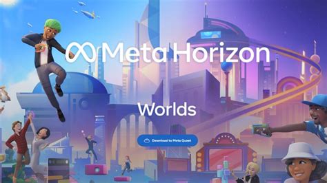 Meta Horizon Worlds Facebook Parent Starts Beta Testing Members Only