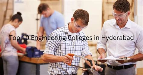 Top 10 Engineering Colleges In Hyderabad 2023 Lore Treasure