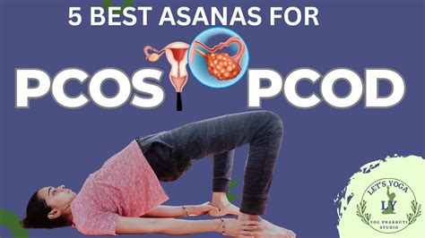 Yoga For PCOS PCOD 5 Best Asanas To Tackle PCOS PCOD YOG PRAKRUTI