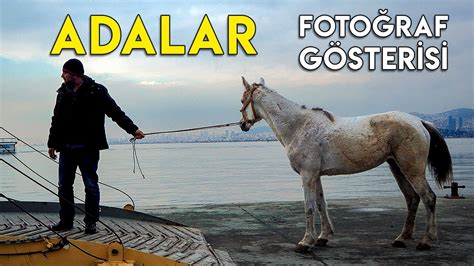 İSTANBUL PRENS ADALARI Belgesel Fotoğraf Gösterisi Büyükada