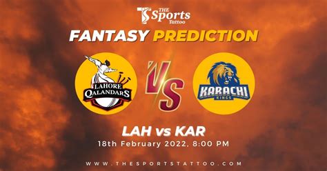 Lah Vs Kar Dream11 Prediction Today Match Psl 2022 Live Score Team