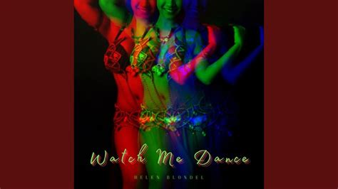 Watch Me Dance - YouTube Music